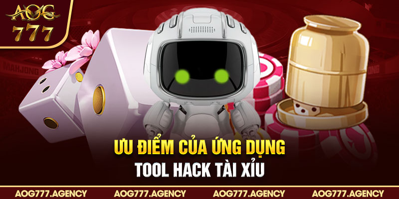 Ưu điểm của ứng dụng tool hack tài xỉu